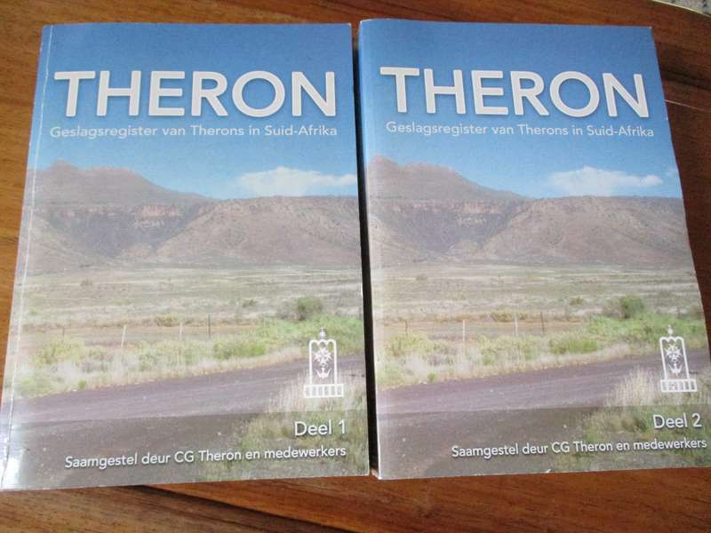 THERON Geslagregister van Therons in Suid-Afrika Deel 1 en2 Saamgestel CG Theron