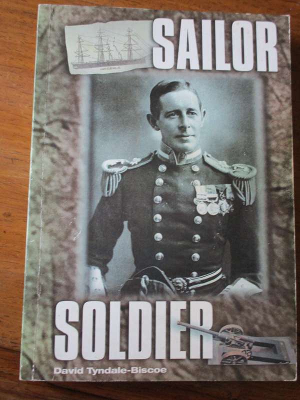 Signed. Sailor Soldier David Tyndale-Biscoe