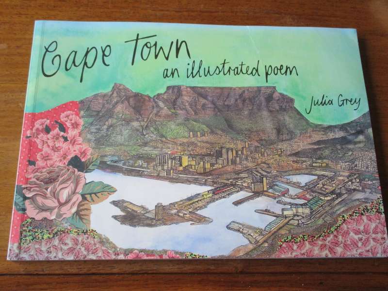 Cape Town an illustrated poem Julia Grey