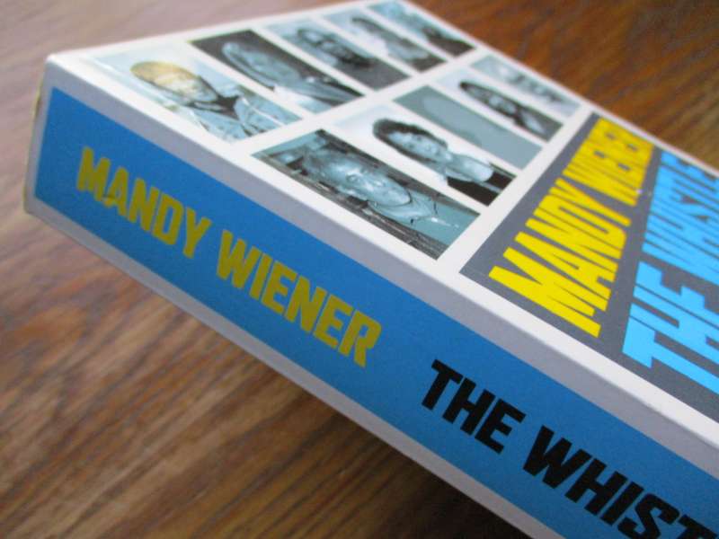 The Whistle Blowers Mandy Wiener