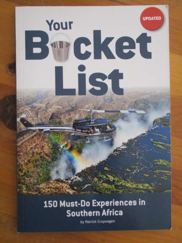 Your bucket list 150 Must-do experiences in Southern Africa  Patrick Cruywagfen