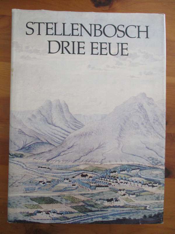 STELLENBOSCH DRIE EEUE