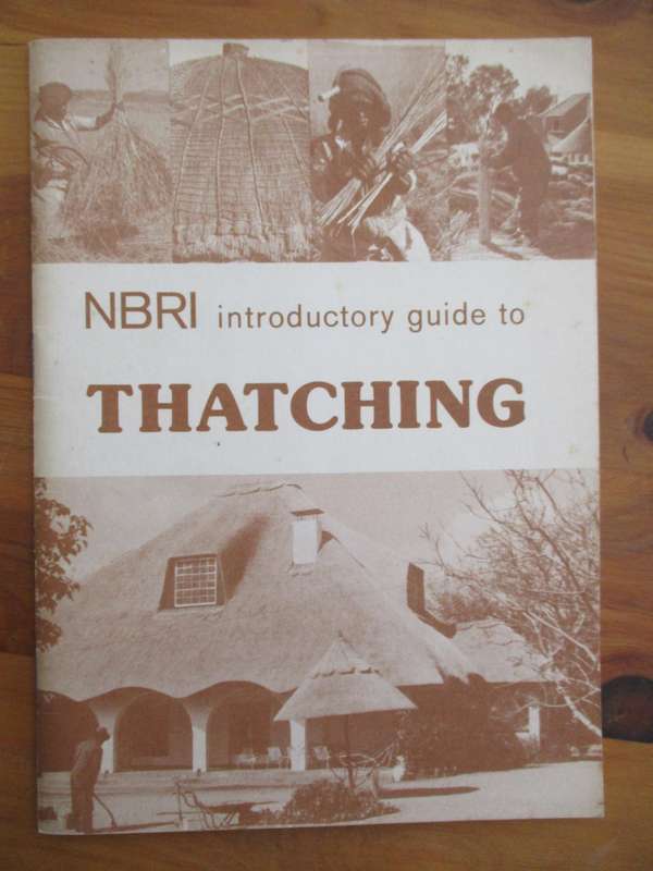 NBRI introductory guide to THATCHING  K. Long Drawings by R. Oelfsen