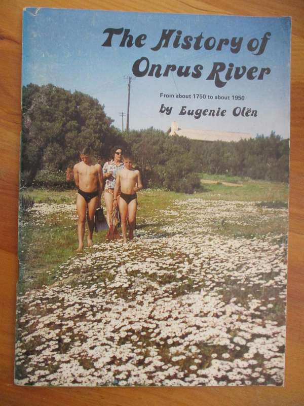 The History of ONRUS RIVER from about 1750 to about 1950