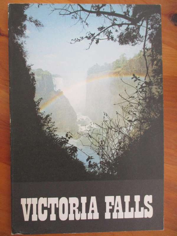 Victoria Falls - visitors guide 1987
