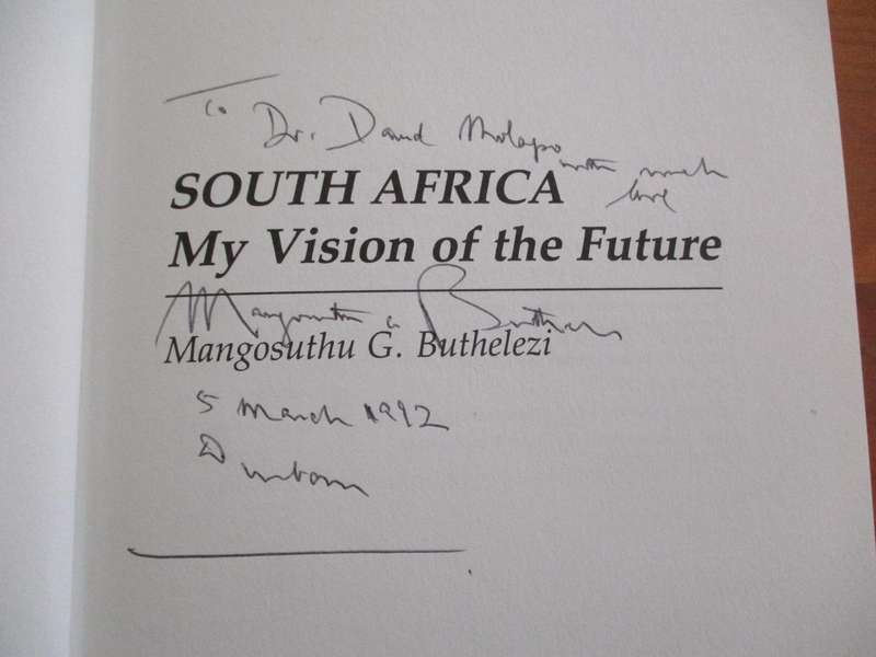 South Africa: My Vision of the Future. SIGNED Mangosuthu Buthelezi