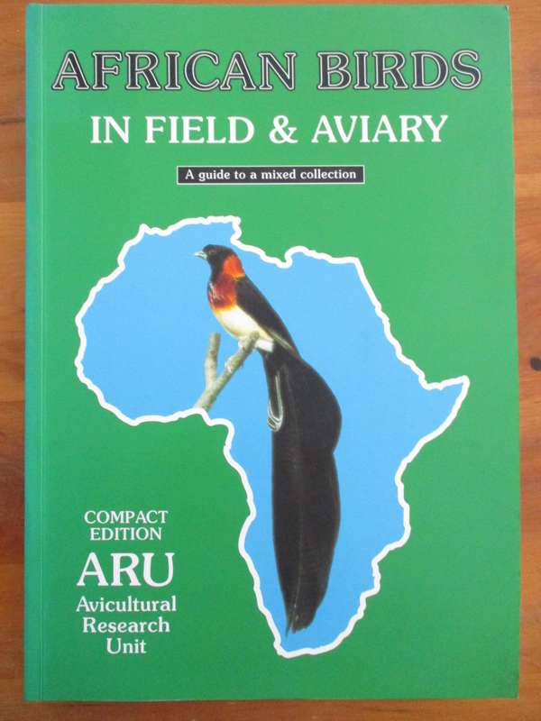 AFRICAN BIRDS in Field & Aviary