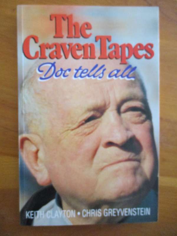 The Craven Tapes - Doc tells all. Danie Craven