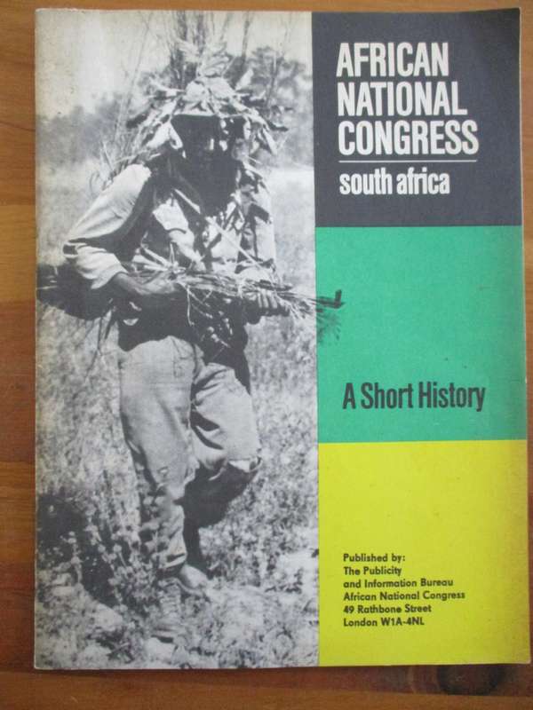 African National Congress - A short history