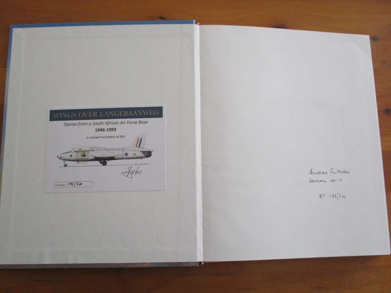 Signed & Numbered. WINGS OVER LANGEBAANWEG - Stories from a South African Air Force Base 1946-1993