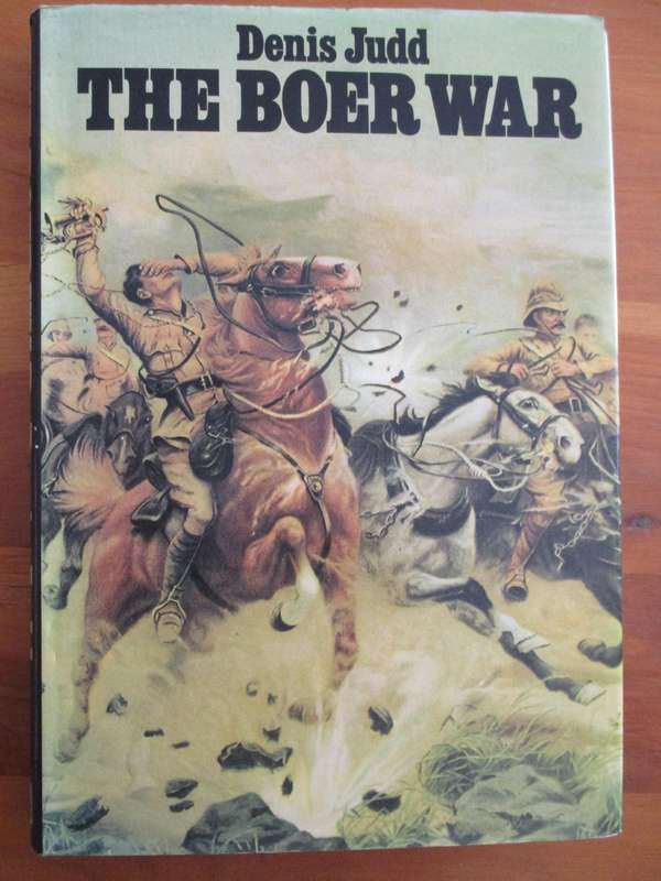 THE BOER WAR - Denis Judd