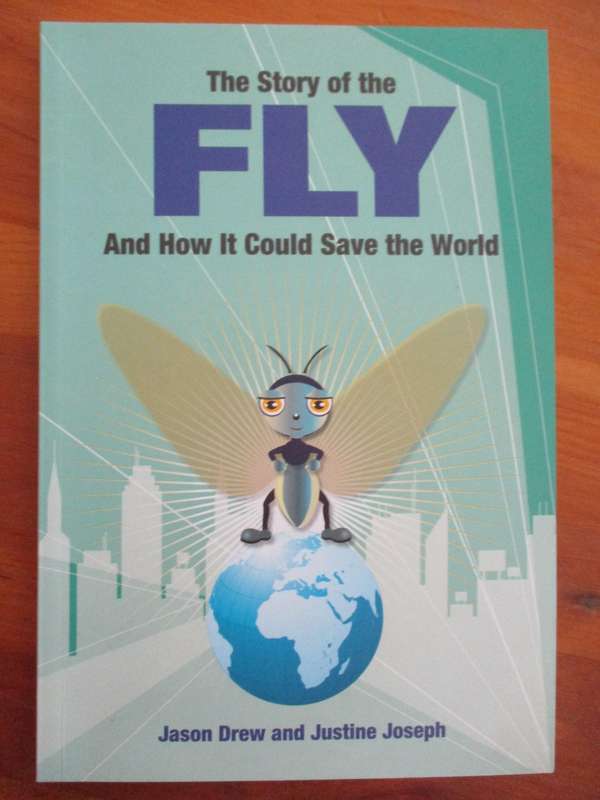 The story of the FLY and how it can save the world