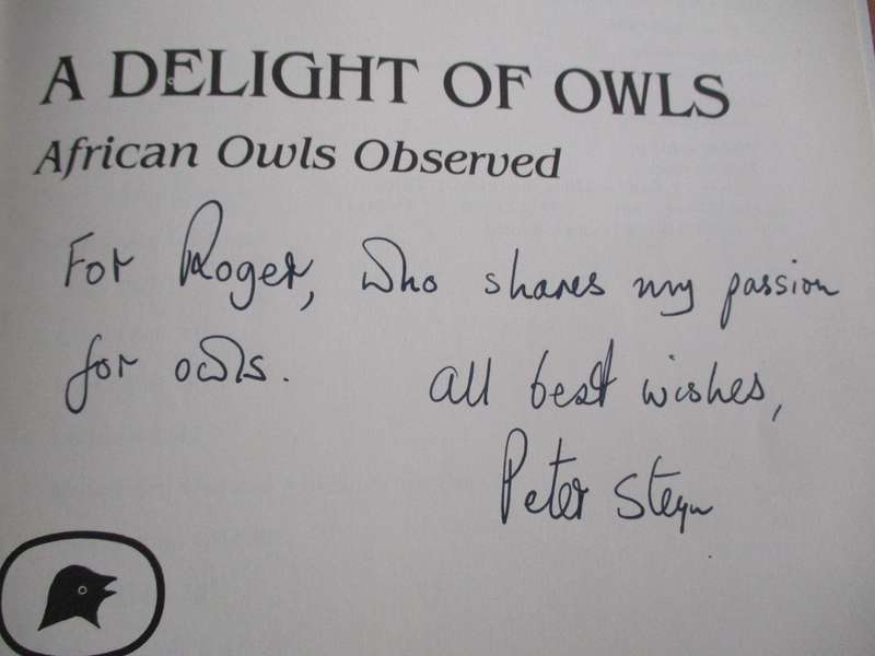 SIGNED.  Delight of Owls African Owls observed Peter Steyn