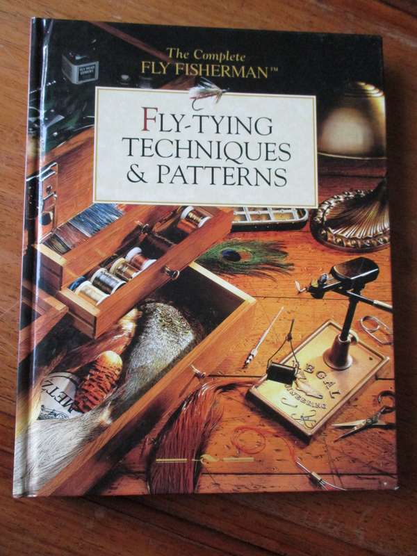 The Complete Fly Fisherman Fly-Tying Techniques & Patterns