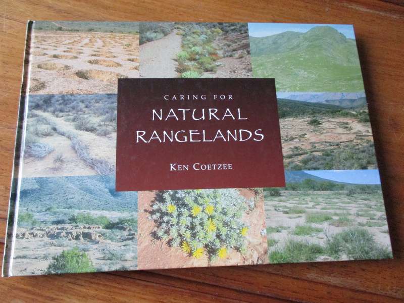 Caring for NATURAL RANGELANDS  Ken Coetzee