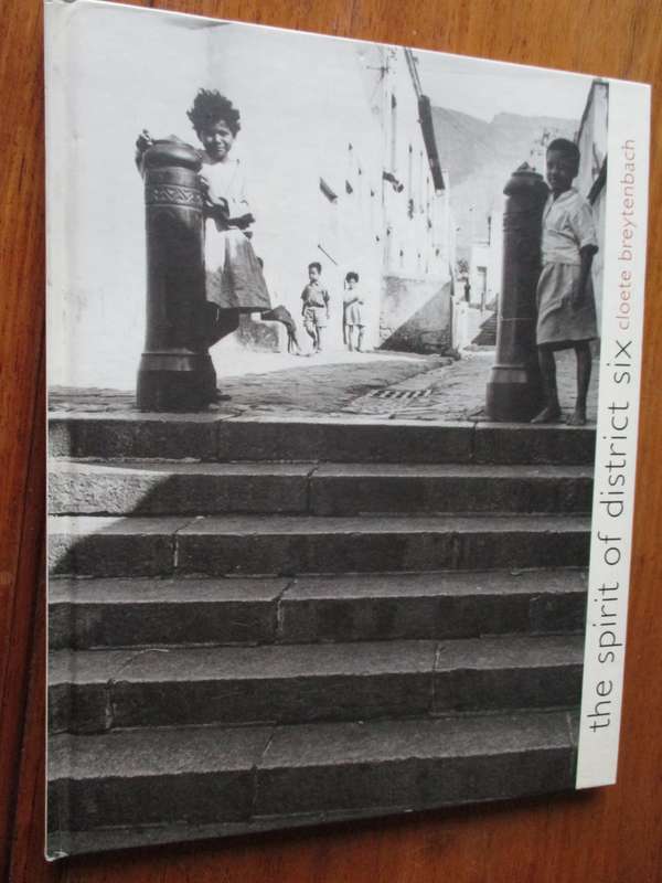 the spirit of district six  Cloete Breytenbach