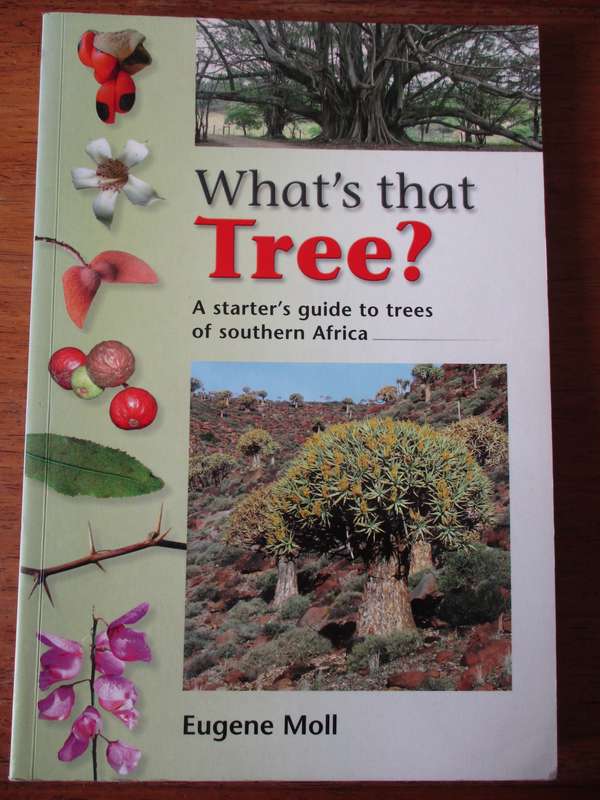 What's that Tree?  Eugene Moll