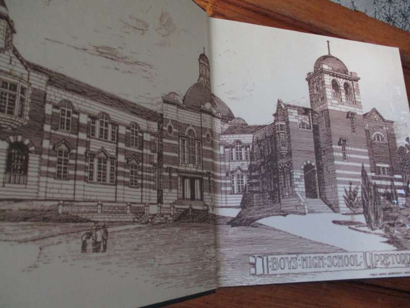 PRETORIA BOYS HIGH The Story of a South African School 1901-2001  John Illsley