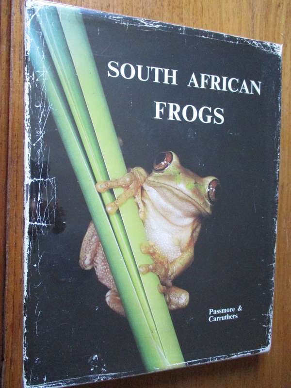 South African Frogs  Passmore & Carruthers