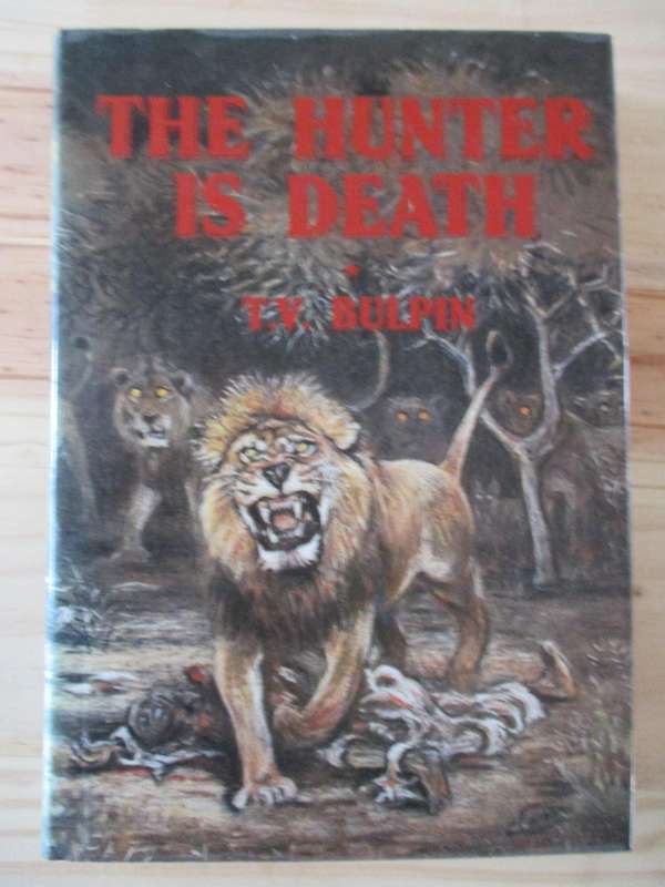 The Hunter is Death. By TV Bulpin