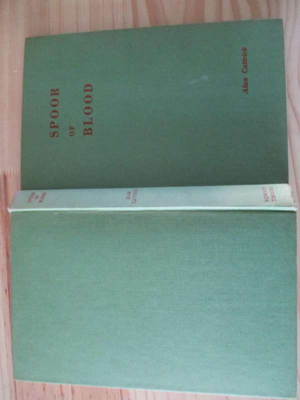 Spoor of blood  by Alan Cattrick