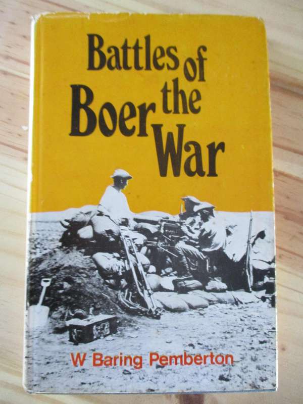 Battles of the Boer War  W Baring Pemberton