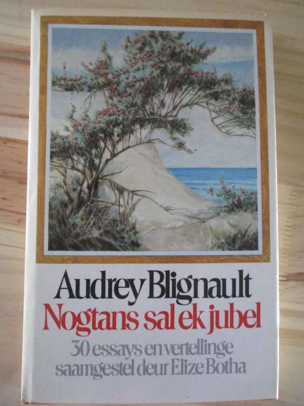 GETEKEN. Audrey Blignault Nogtans sal ek jubel