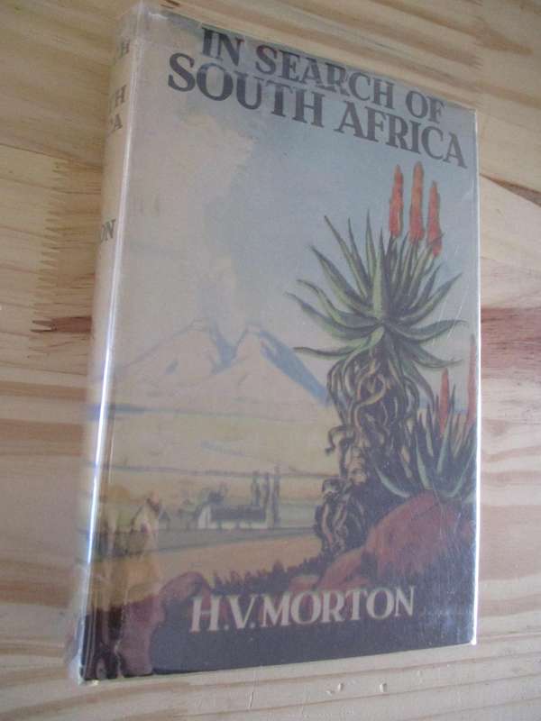 In Search of South Africa - HV Morton