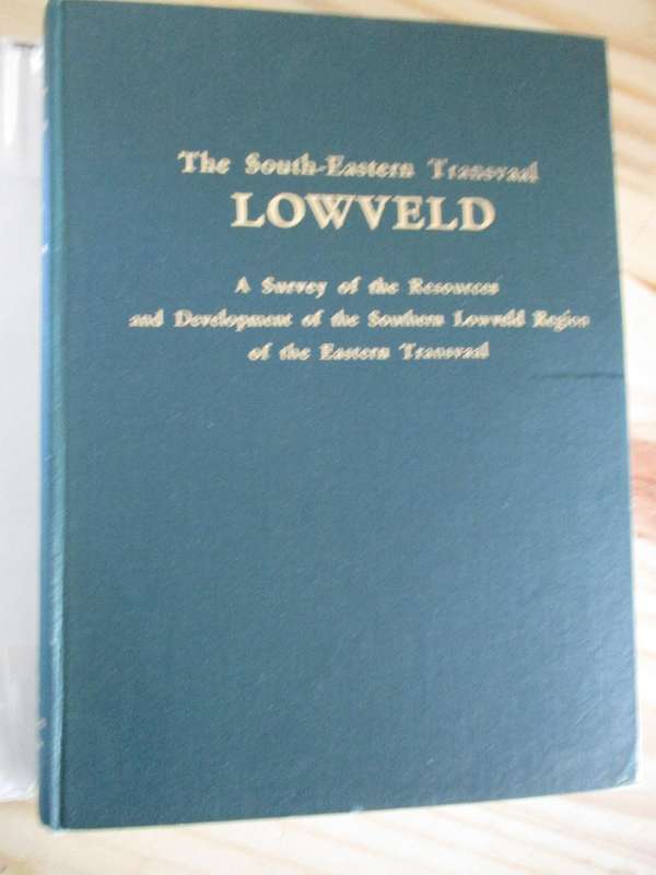 The South-Eastern Transvaal LOWVELD