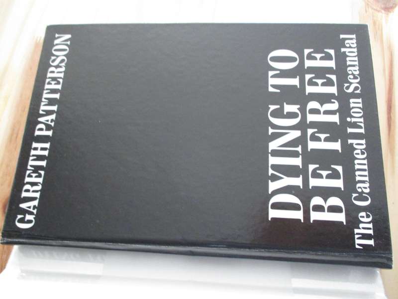 Gareth Patterson SIGNED COPY. Dying to be free