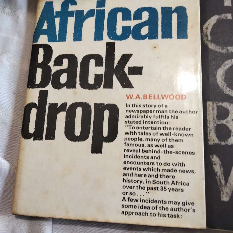 South African back drop-W.A.Bellwood+Crime of being white-Guy van Eden PB 1965-2hard cover Pre-owned