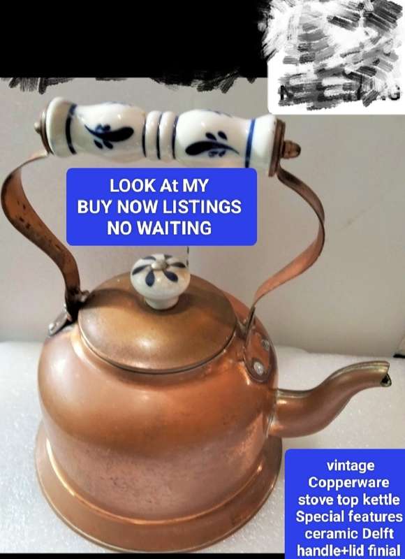 Vintage Kettle Copperware Delft ceramic handle + Lid finial Look at my BUY NOW listings NO Waiting