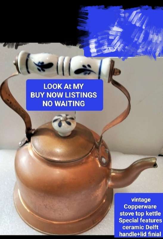 Vintage Kettle Copperware Delft ceramic handle + Lid finial Look at my BUY NOW listings NO Waiting