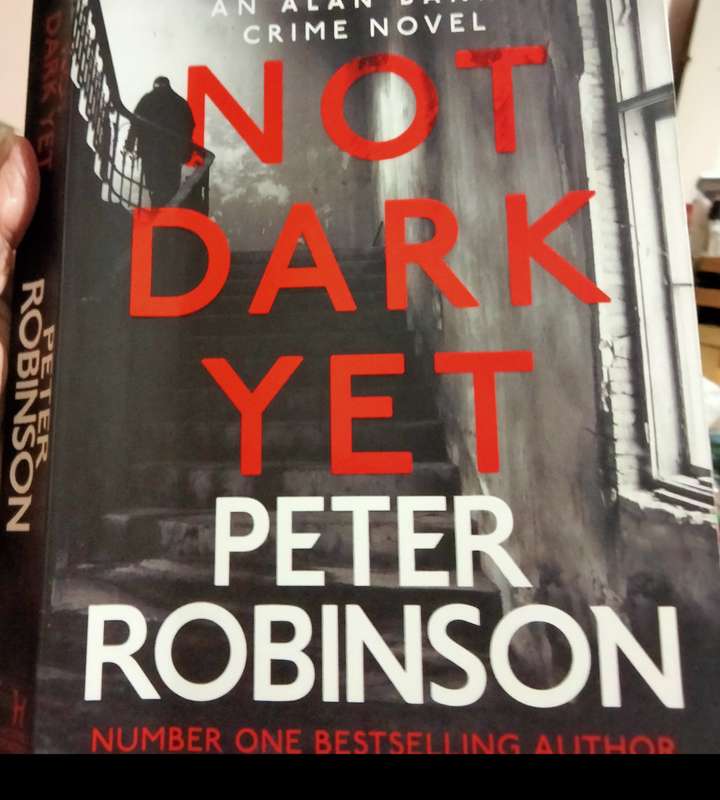 Peter Robinson NOT DARK YET 2021 Publidhed Soft cover pre owned