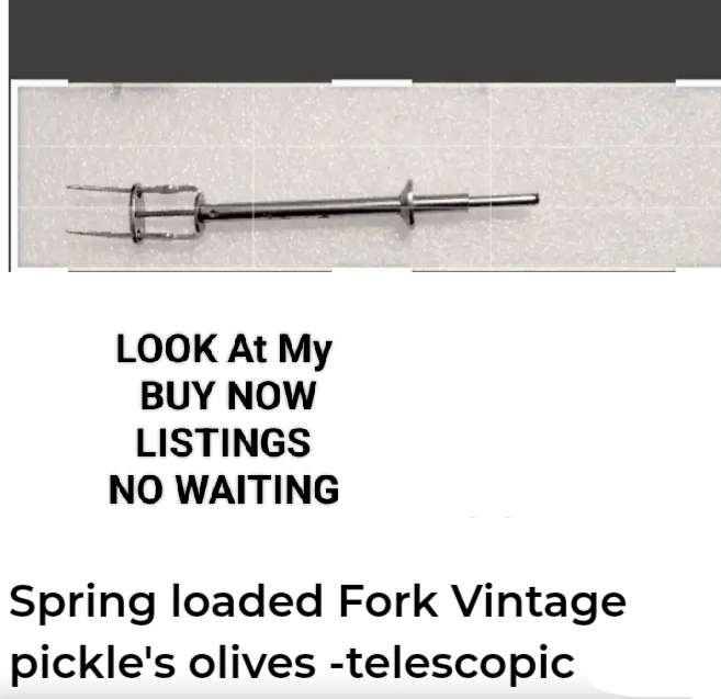 Spring loaded pickle's olives fork -telescopic LOOK At My BUY NOW listings NO WAITING