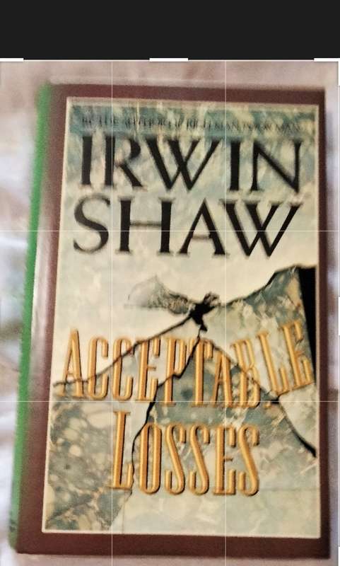 Irwin Shaw-  Acceptable Losses - PB 1983 GB Hardcover 271 pages