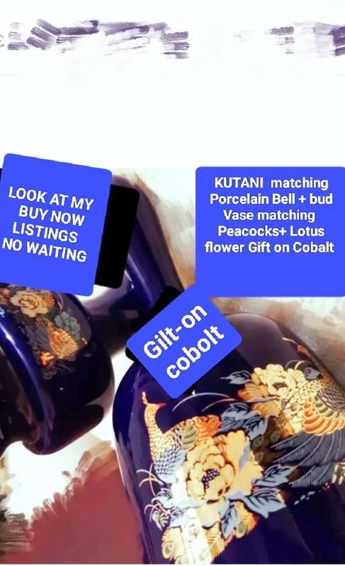 Bell+Bud Vase Oriental KUTANI style Cobalt Gilt Peacock+Lotus flowerLOOK at my BUY NOW-NO WAITING
