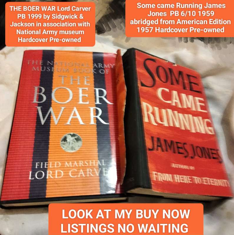 2 Books The Boer War Field Marshal Lord Carver(NAMB) + Some Came Running James hard cover Pre-owned