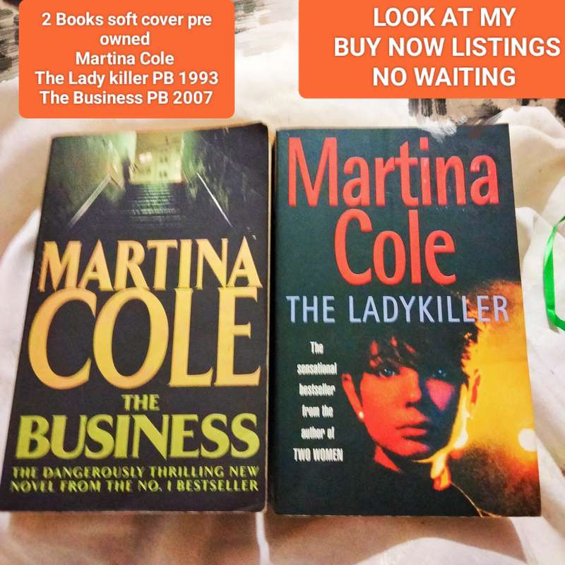 Martina Cole - The Lady Killer PB 1993 +The Business PB2007 -soft cover Pre-owned