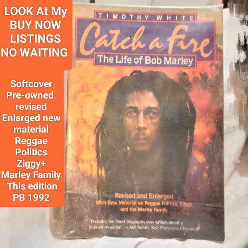 Catch a Fire-The Life of Bob Marley Timothy White revisedEditionPB1992 B+W pics Pre-owned softcover