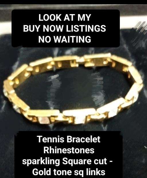 Tennis Bracelet Rhinestones sq.cut links Gold Tone LOOK AT my BUY NOW LISTINGS NO WAITING