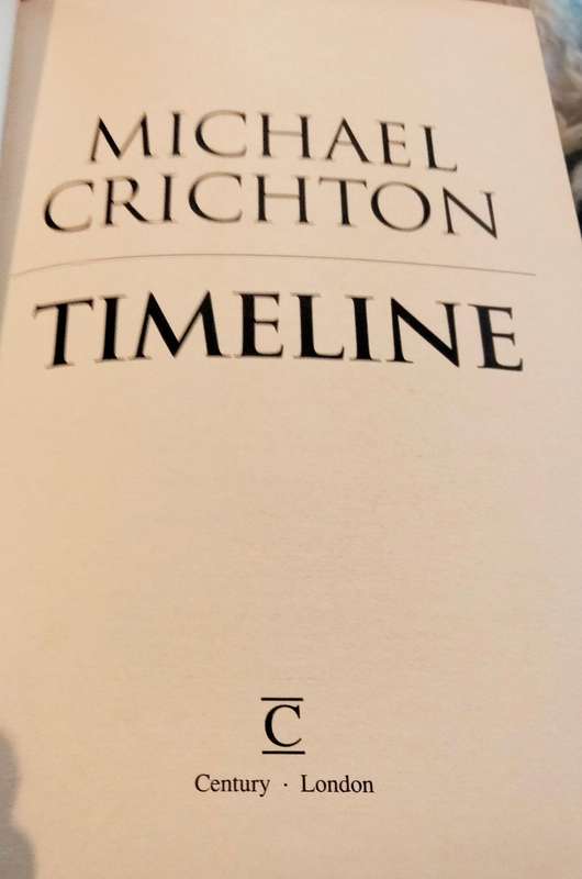 Book TIMELINE Michaebook Crichton PB1999 hardcover Pre-owned Pages 443 LOOK At My BUY NOW-NO WAITING