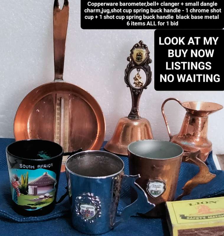 Copperware- Barometer in Pan hole to hang 1Bell, clanger+charm, small jug+1Shot mug+1 chrome+1 metal