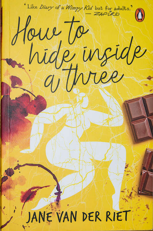 How to Hide Inside a Three -  by Jane van der Riet - Paperback