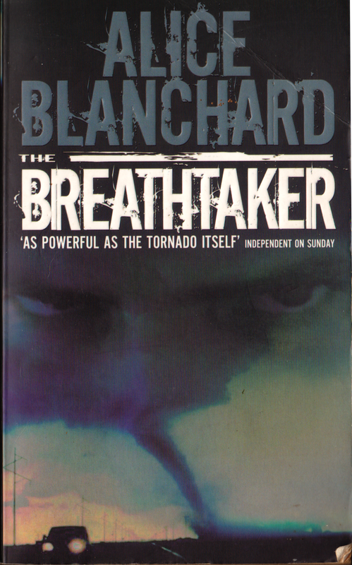 The Breathtaker by Alice Blanchard