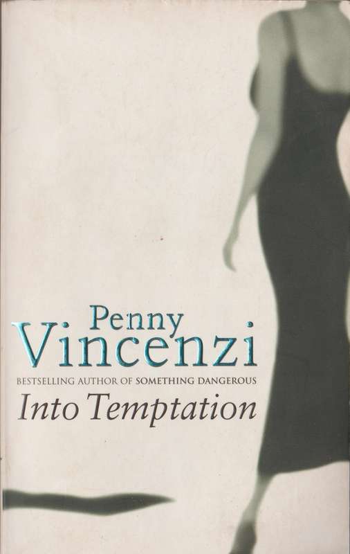 Into Temptation By Penny Vincenzi
