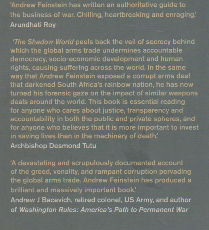 The Shadow World: Inside the Global Arms Trade Andrew Feinstein