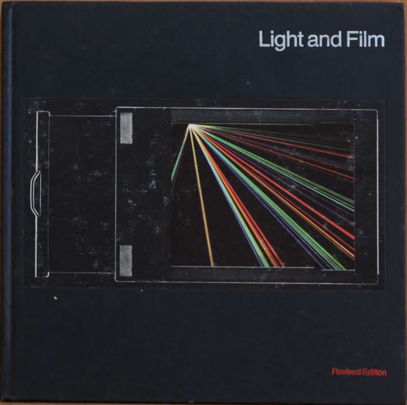 Light and Film (Life Library of Photography)