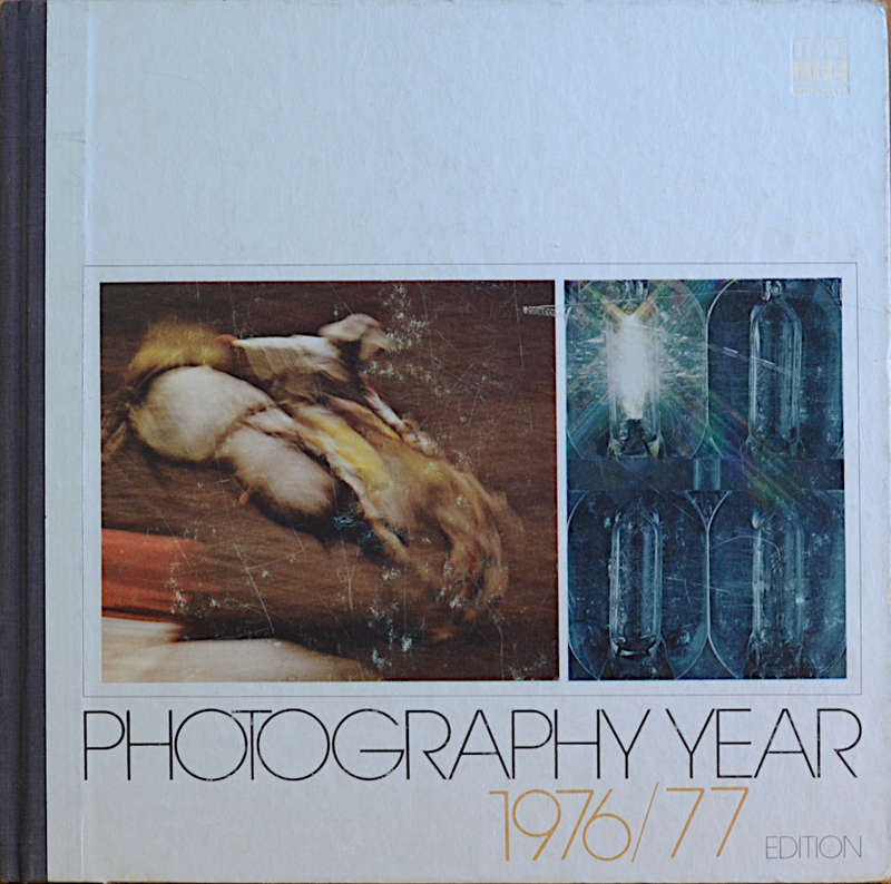 Photography Year 1976/77 by the Editors of Time-Life
