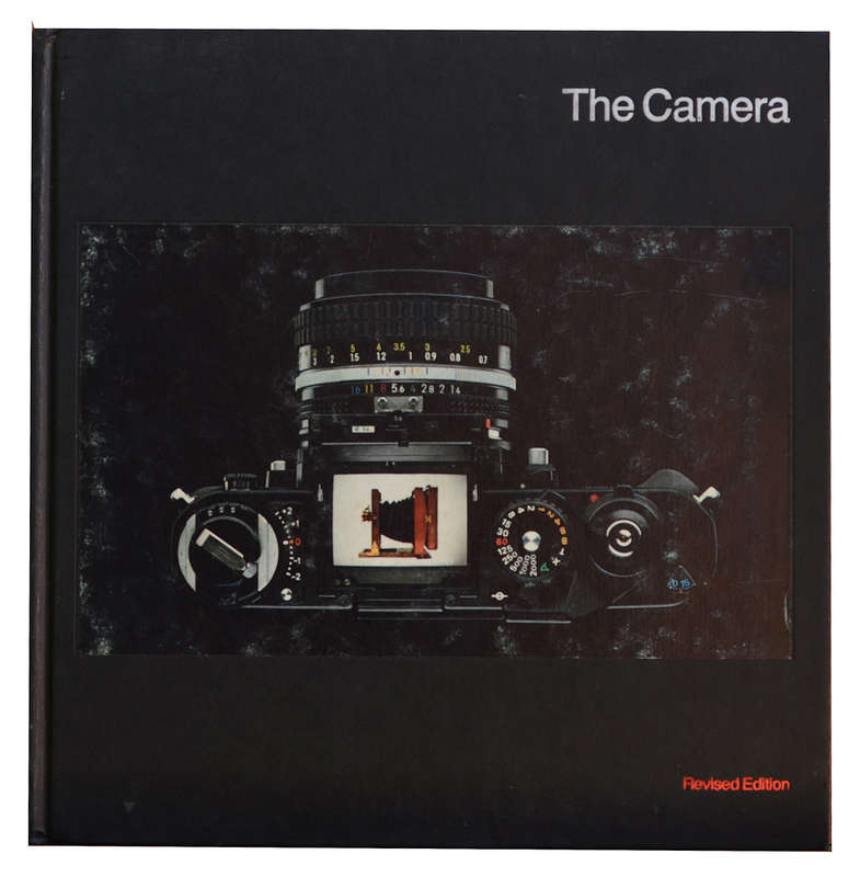 The Camera (Life Library of Photography)